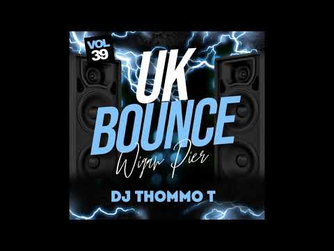 UK Bounce / Wigan Pier Vol 39 (March 2023)