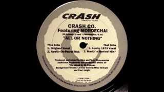 Crash Co. Featuring Mordechai - All Or Nothing (Original Vocal) [Crash Records]