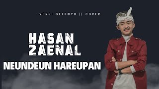 Download lagu NEUNDEUN HAREPAN || HASAN HZ || Gelenyu version || Cover mp3