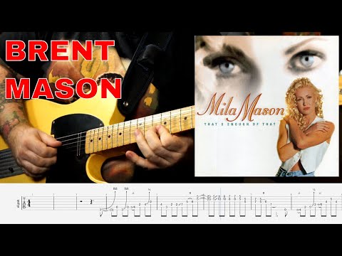 Brent Mason Solo - Mila Mason - That's The Kind Of Love (Country TAB)