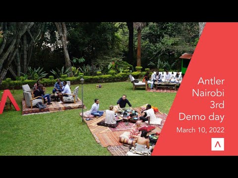 Antler Nairobi Virtual Demoday - Unveiling the next wave of Tech Startups out of Africa