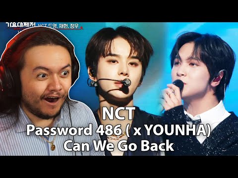 NCT - 'Password 486 (x YOUNHA)' & 'Can We Go Back' @ MBC Gayo Daejejeon 2022 | REACTION