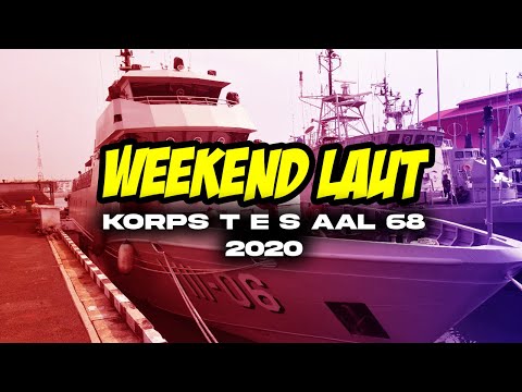 WEEKEND LAUT 2020 ( KORPS T,E,S ) - AAL 68