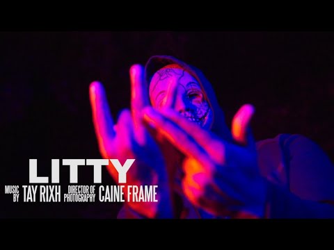 Tay Rixh - Litty (Music Video) [Shot by @Mookiemadface]