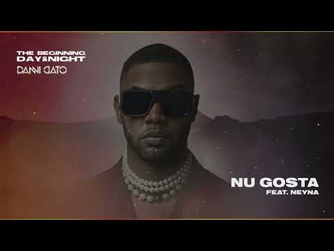 Danni Gato X Neyna - Nu Gosta (Day Visuals)