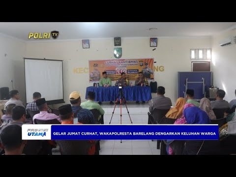 GELAR JUMAT CURHAT, WAKAPOLRESTA BARELANG DENGARKAN KELUHAN WARGA