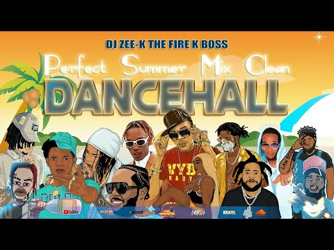 Perfect Summer - Clean Dancehall Mix 2023 Dancehall Mix 2023 Clean: Vybz Kartel, Masicka, Valiant