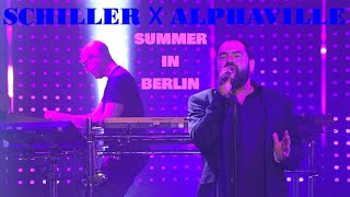 SCHILLER &amp; ALPHAVILLE SUMMER IN BERLIN