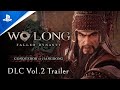 Wo Long: Fallen Dynasty - DLC 2: Conqueror of Jiangdong Trailer | PS5 & PS4 Games