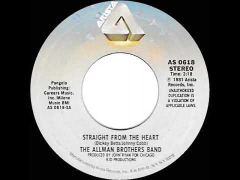 1981 HITS ARCHIVE: Straight From The Heart - Allman Brothers Band (stereo 45 single version)