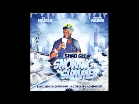 SHAD GEE FT YOUNG LOX, PIMP POOH & SHYST