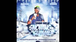SHAD GEE FT YOUNG LOX, PIMP POOH & SHYST