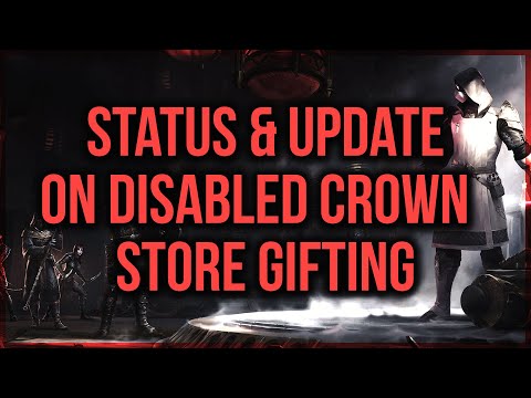 ESO Update &  Status of Crown Store Gifting