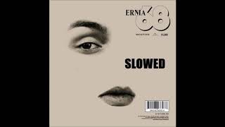 Ernia - 68 (Slowed)