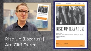 Rise Up (Lazarus) | Arr. Cliff Duren