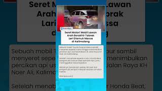 SERET MOTOR! Mobil Ini Kabur setelah Tabrak Lari, Berakhir Diamuk Massa di Kalimalang Bekasi