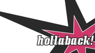 Hollaback! Theme Song (Full)