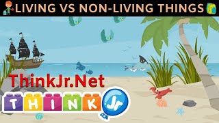 Living and Non Living Things