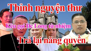 🔴Petition calling for Bishop Nguyen Huu Long to resign and protest against the intervention of th...