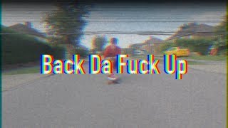 ASIS x E.R Da Transporter: BACK DA FUCK UP [OFFICIAL VIDEO]