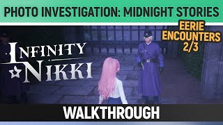 Infinity Nikki - Photo Investigation: Midnight Stories - Eerie Encounters