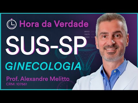 SUS-SP 2022 - Hora da Verdade Ginecologia - Aula para Residência Médica