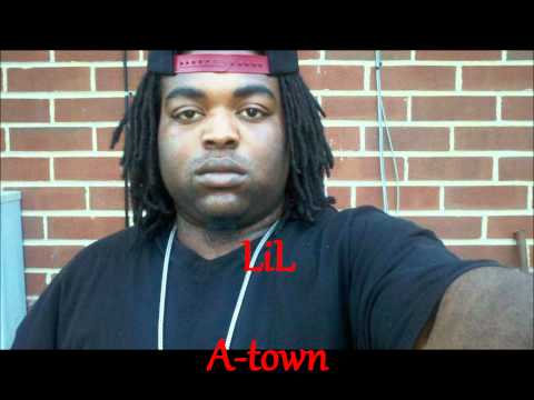 LIL A-town- All on feat G-Money