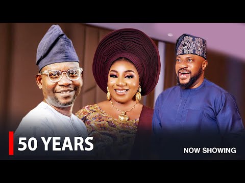 50 YEARS - A Nigerian Yoruba Movie Starring Mide Martins | Afeez Abiodun | Odunlade Adekola