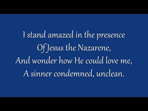 I Stand Amazed in the Presence (Grace Community Church)