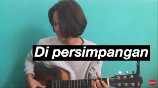 Download lagu Dipersimpangan - Kiarakelana (Cover) mp3