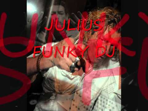 JULIUS FUNKY DJ - CARA AMICA MIA