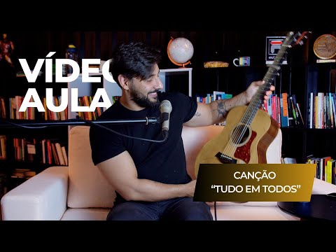 Tudo em Todos - vídeo aula | Filipe Guimarães