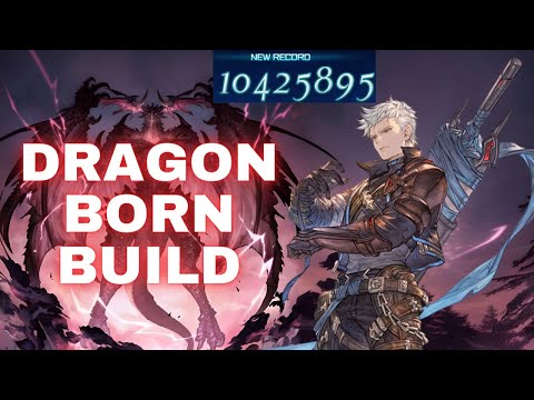 The Dragonborn Build in Granblue Fantasy: Relink | Raid Boss Id Build Soloing Proud Bosses with Ease