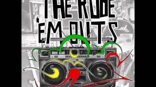 Preachers - The Rude 'em Outs