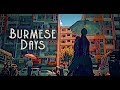 Burmese Days Vimeo Staff Pick