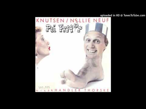 Knutsen & Nellie Neuf - To Snille Spøkelser (Øystein Dolmen)