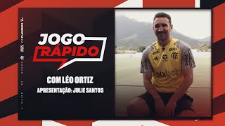 Jogo Rápido - Léo Ortiz