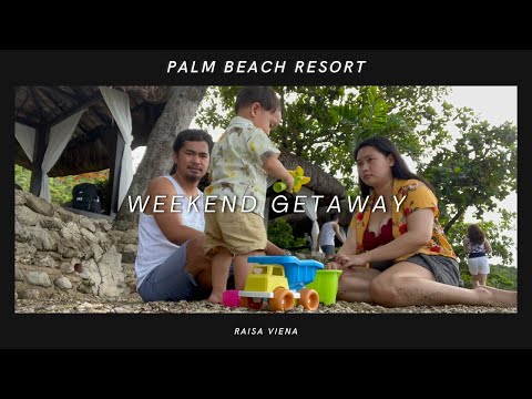 #weekendtrip at Palm Beach Resort | Raisa Viena