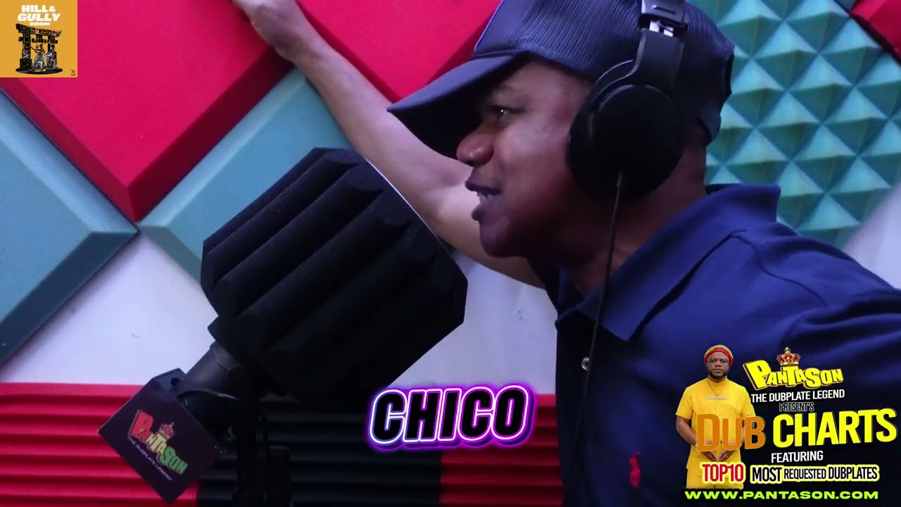 Chico - Own - Hill & Gully Riddim - PantaSon Dubplate