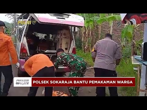 PRESISI UPDATE: PERSONEL BHABINKAMTIBMAS POLSEK SOKARAJA BANTU PEMAKAMAN WARGA 20/01/2025 09.00