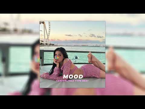 [ПРОДАН] TENDERLYBAE x ДОРА x МЭЙБИ БЭЙБИ TYPE BEAT - "Mood"