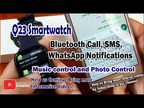 Q23 Smartwatch -SMS Notifications, App Notifications, Music control and Photo Control