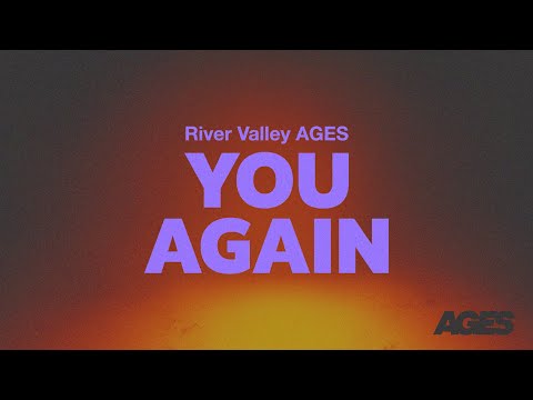 You Again Music Video by River Valley AGES