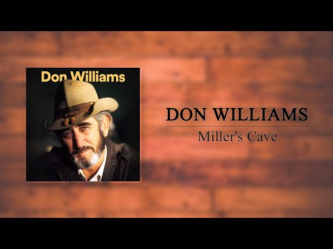 Don Williams - Miller's Cave