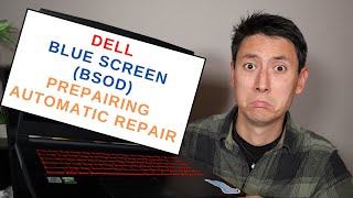 How To Fix Dell Blue Screen ( BSOD ) - Preparing Automatic Repair Error