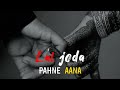 Laal Jorha Pehny Aana  | Slowed and reverb |