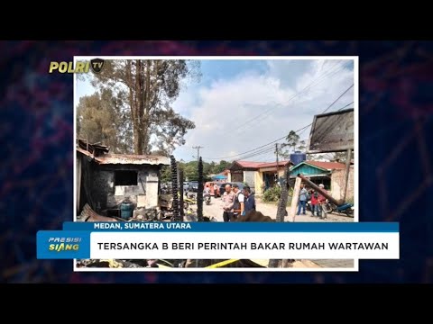 TERSANGKA BARU PEMBAKARAN RUMAH WARTAWAN