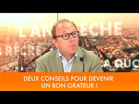 Deux conseils pour devenir un bon orateur ! Par Bertrand Périer
