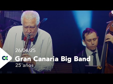 25 años de La Gran Canaria Big Band