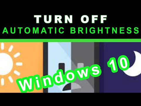 Turn off automatic brightness in Windows 10